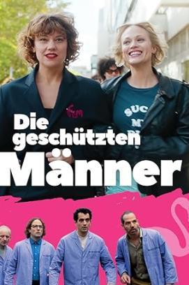 Die geschützten Männer