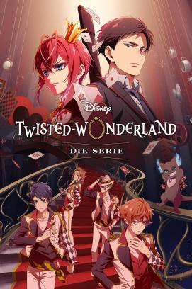Disney Twisted-Wonderland: Die Serie - Staffel 1