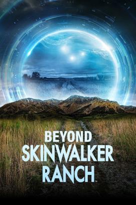 Beyond Skinwalker Ranch - Staffel 3