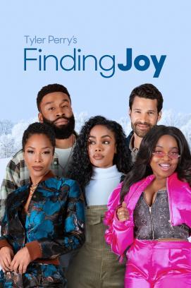 Tyler Perry's Finding Joy - Gerettet ins Glück